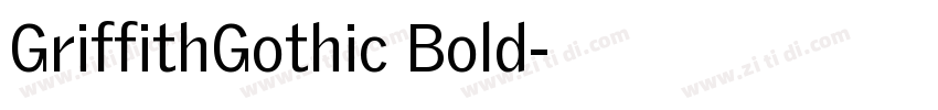 GriffithGothic Bold字体转换 GriffithGothic Bold字体转换